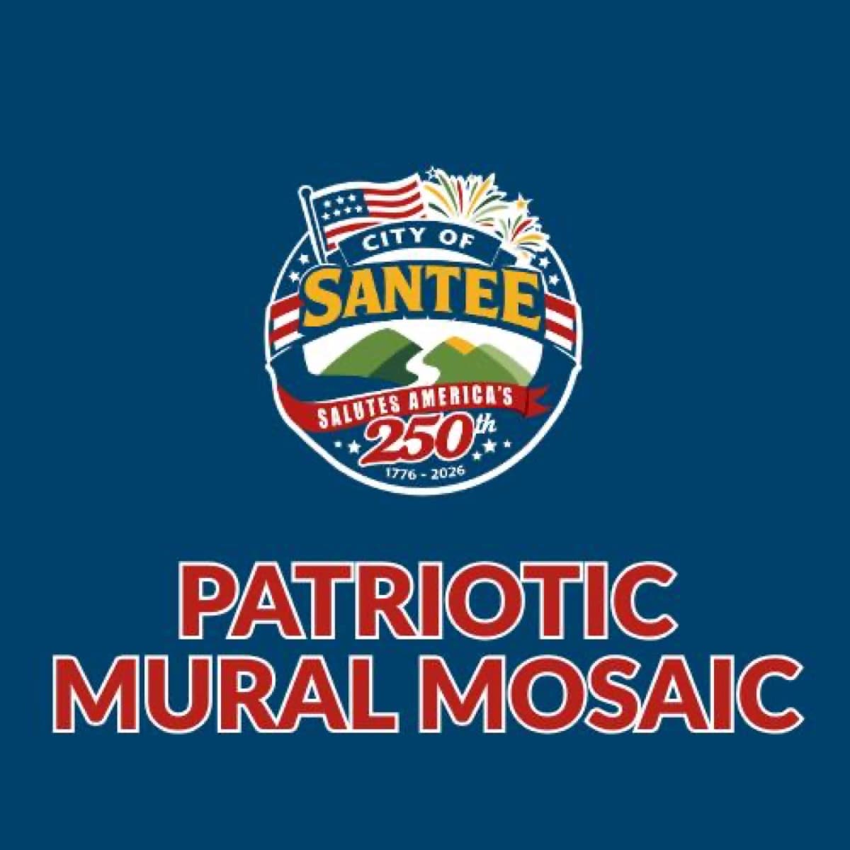Santee Families Can Help Paint America 250 Mural on Father’s Day