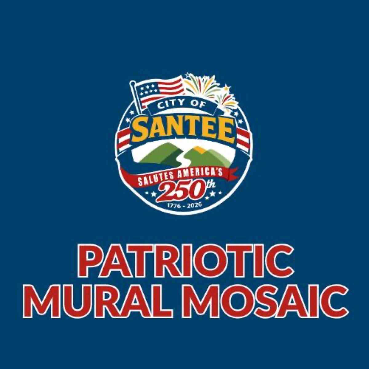 Santee Families Can Help Paint America 250 Mural on Father’s Day